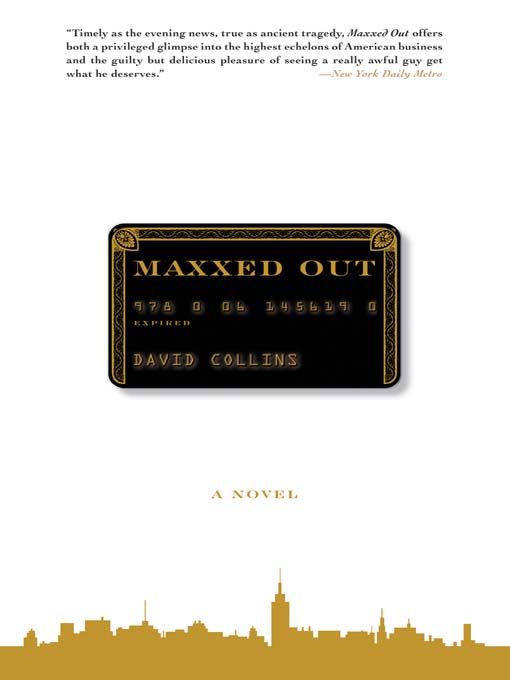 Title details for Maxxed Out by David Collins - Available
